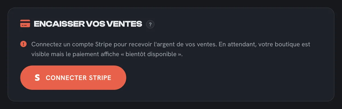Réglage « Encaisser vos ventes » : bouton de connexion du compte Stripe